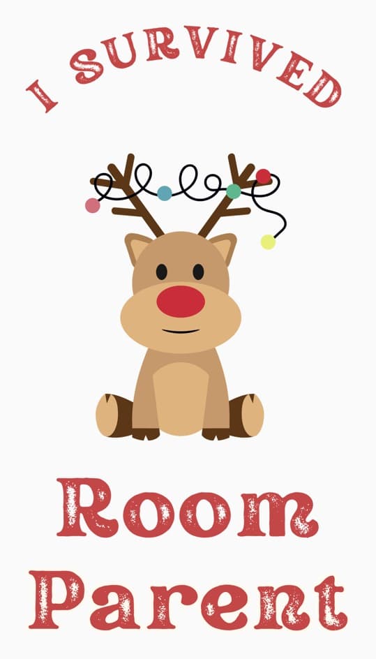 Close-up of the I Survived Room Parent print: a smiling brown cartoon reindeer with a red nose and colorful Christmas lights on his antlers, under "I Survived" and above "Room Parent"