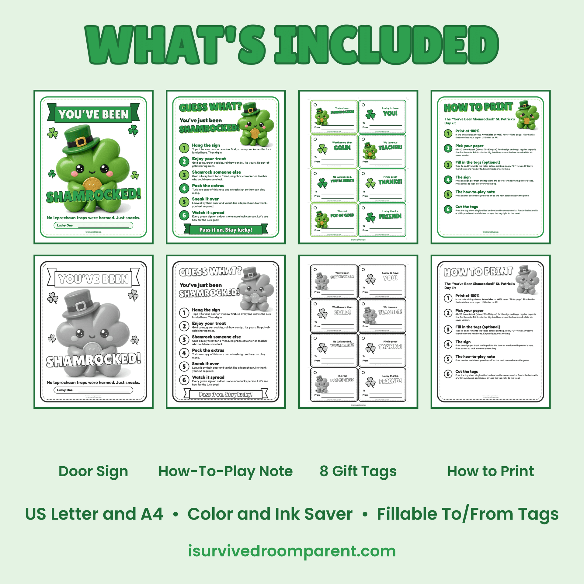 What's included in the You've Been Shamrocked St. Patrick's Day printable kit: door sign, how-to-play note, 8 gift tags and how-to-print page, in full color and black-and-white ink saver