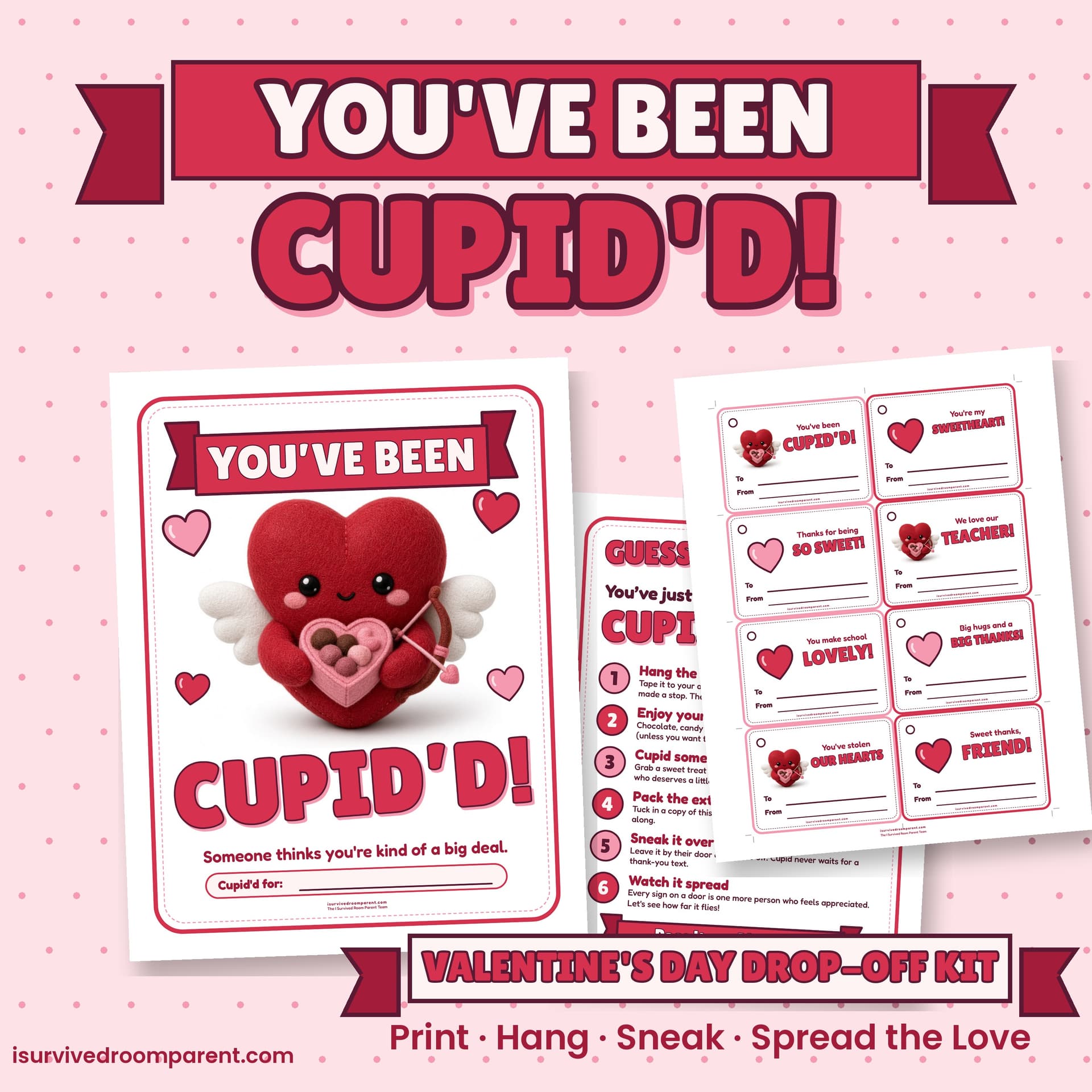 You've Been Cupid'd Valentine's Day drop-off printable kit with a cute plush heart cupid mascot holding a box of chocolates
