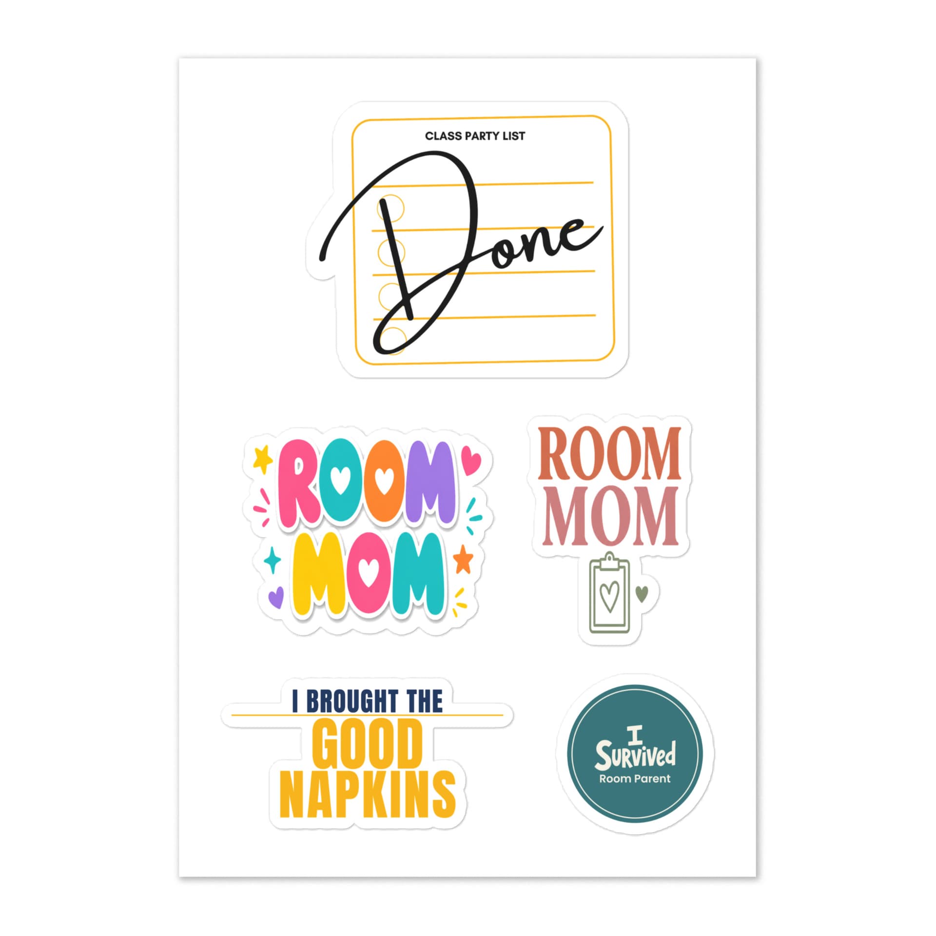 Printful mockup of the room parent sticker sheet showing five kiss-cut stickers: Class Party DONE, two Room Mom designs, Good Napkins and the I Survived Room Parent logo