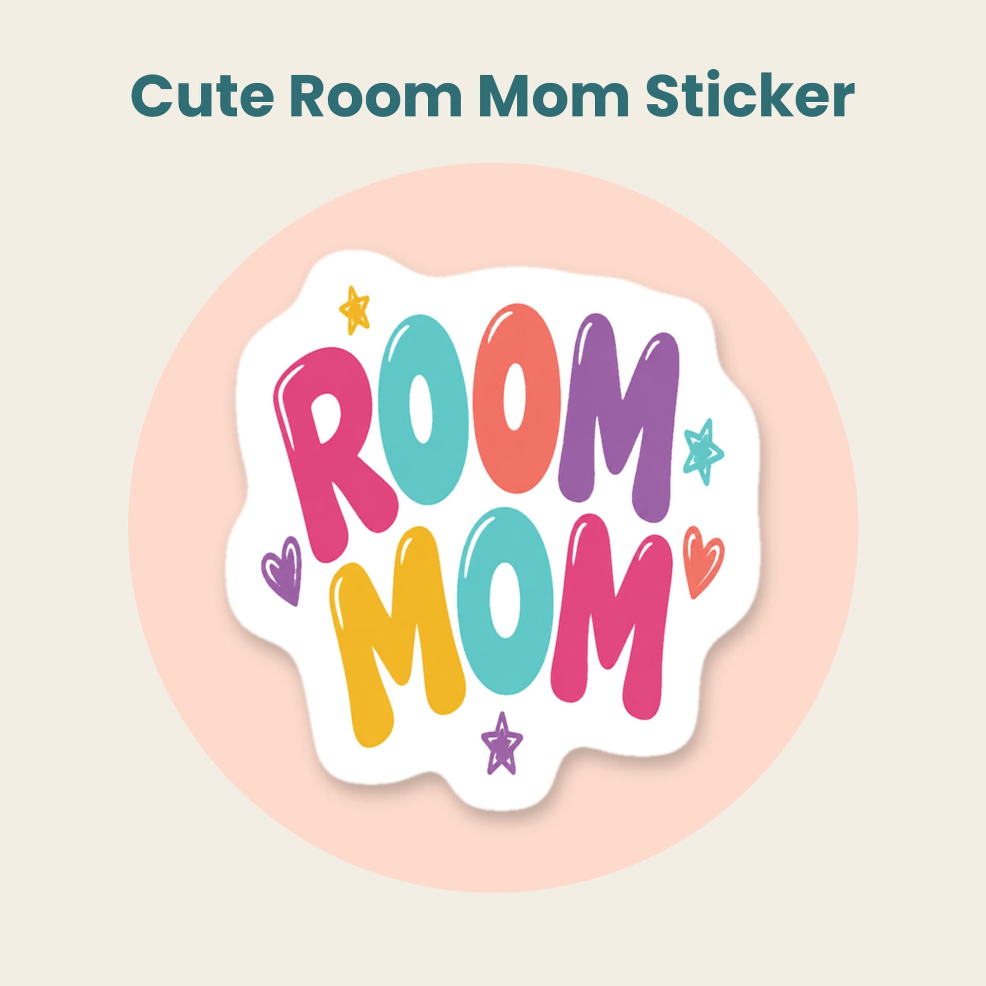 Cute Room Mom die-cut sticker with colorful bubble letters, stars and hearts