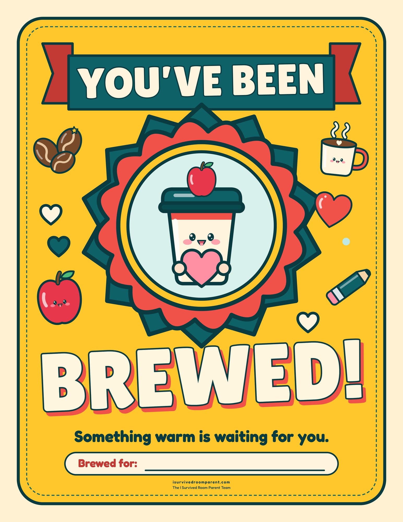 You've Been Brewed Teacher Appreciation door sign with a cute coffee cup character holding a heart and wearing an apple on its lid, with a Brewed for fillable line