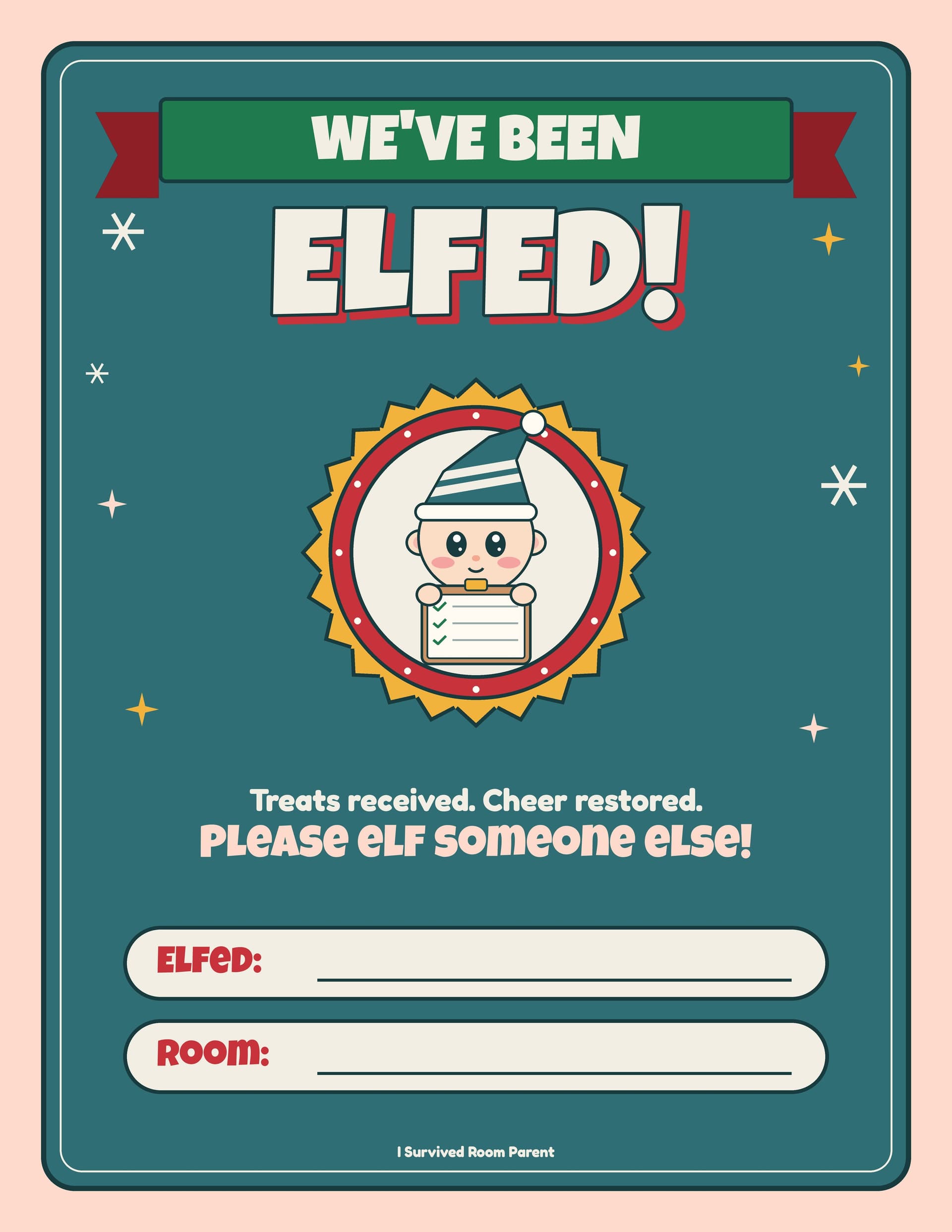 We've Been Elfed door sign with an elf holding a clipboard and lines for name and room