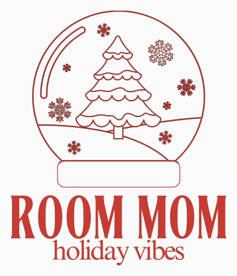 Close-up of the Room Mom Holiday Vibes print: a red outline snow globe with a scalloped Christmas tree, snowy hills and snowflakes over bold "ROOM MOM" and script "holiday vibes"