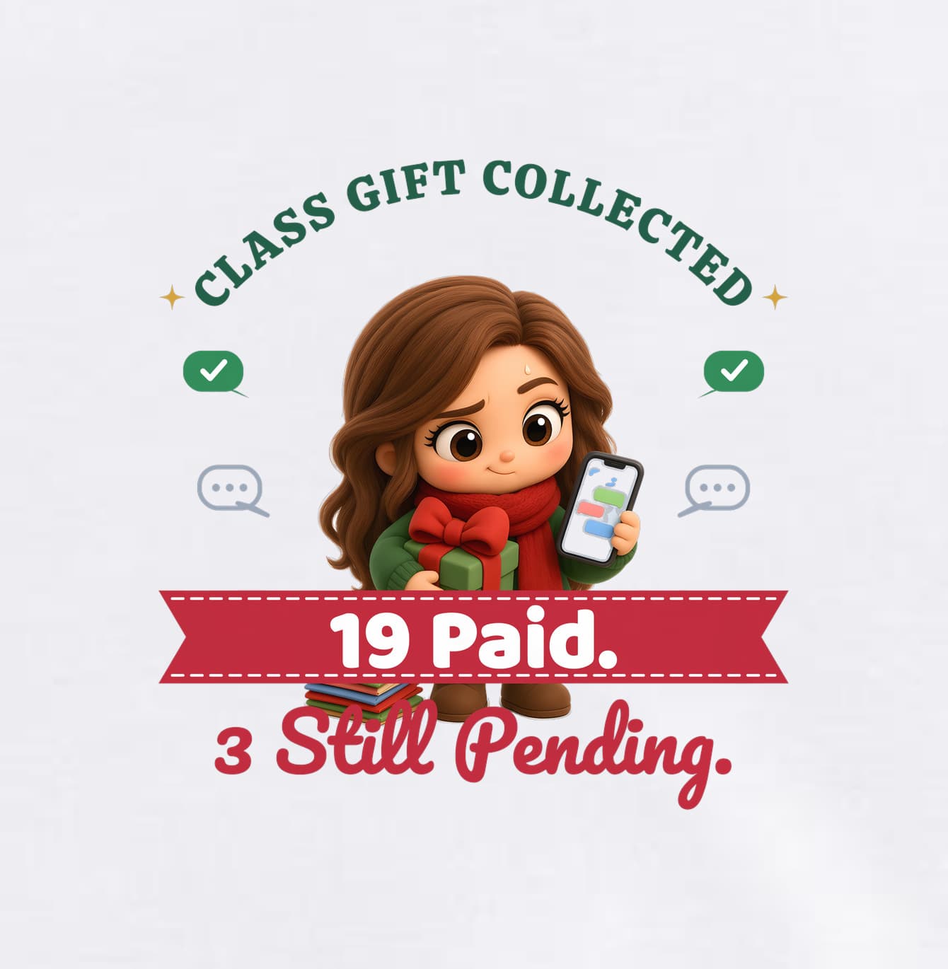Close-up of the Class Gift Collected badge: a plush room mom with a wrapped gift checking her phone, a red ribbon reading "19 Paid." and "3 Still Pending." in red script