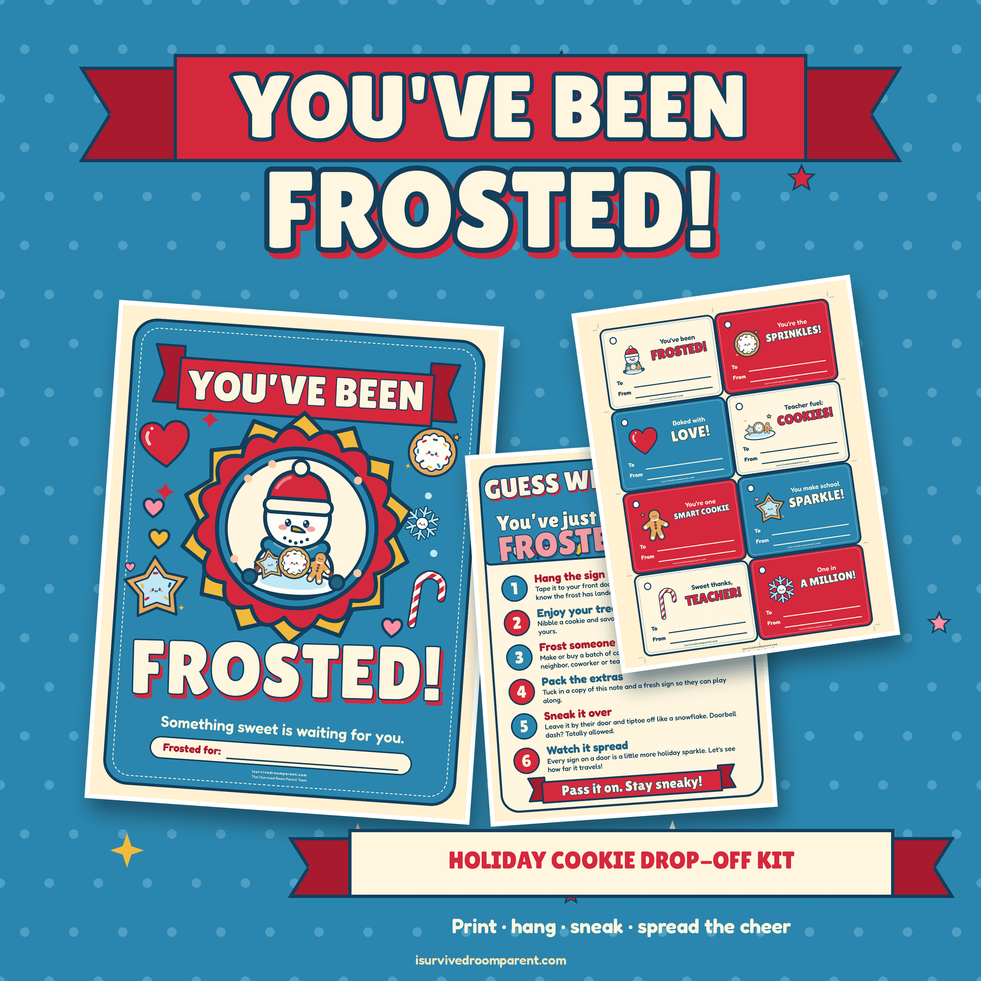 You've Been Frosted Christmas printable kit cover with a blue and red snowman door sign, a how-to-play note and a sheet of cookie gift tags beside the title banner