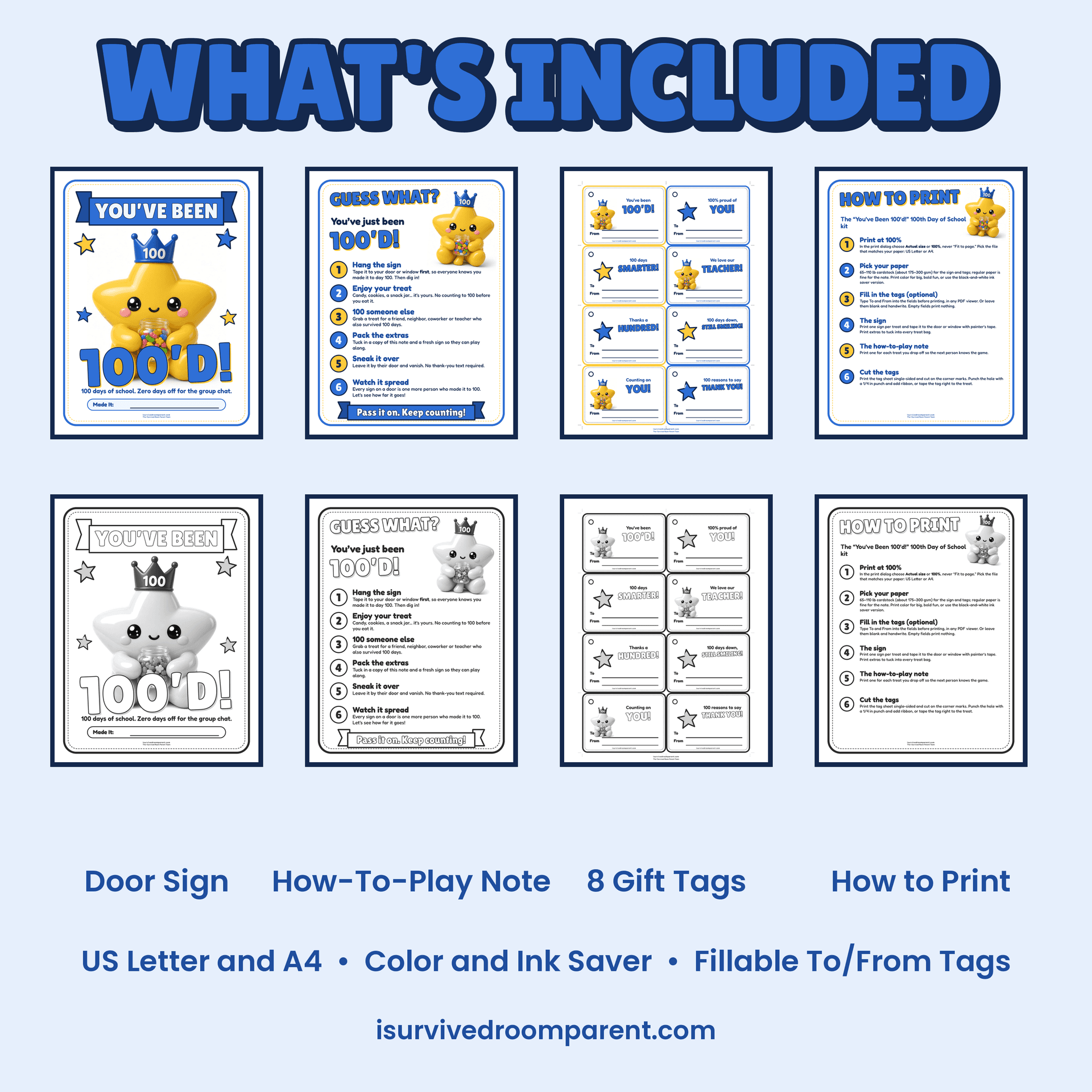 What's included in the You've Been 100'd 100th Day of School printable kit: door sign, how-to-play note, 8 gift tags and how-to-print page, in full color and black-and-white ink saver