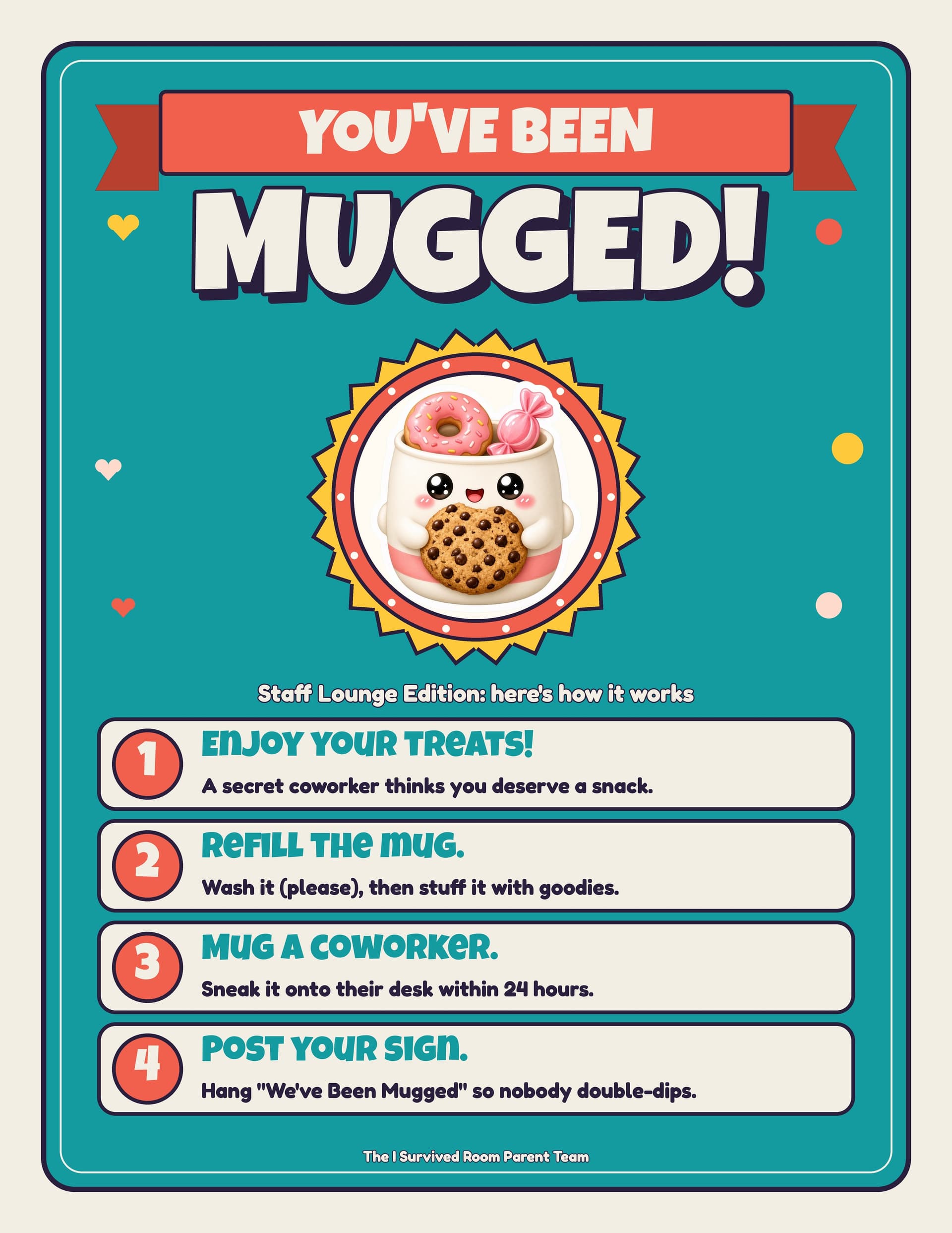 You've Been Mugged instruction sign with a kawaii mug mascot badge and four steps for the staff lounge game