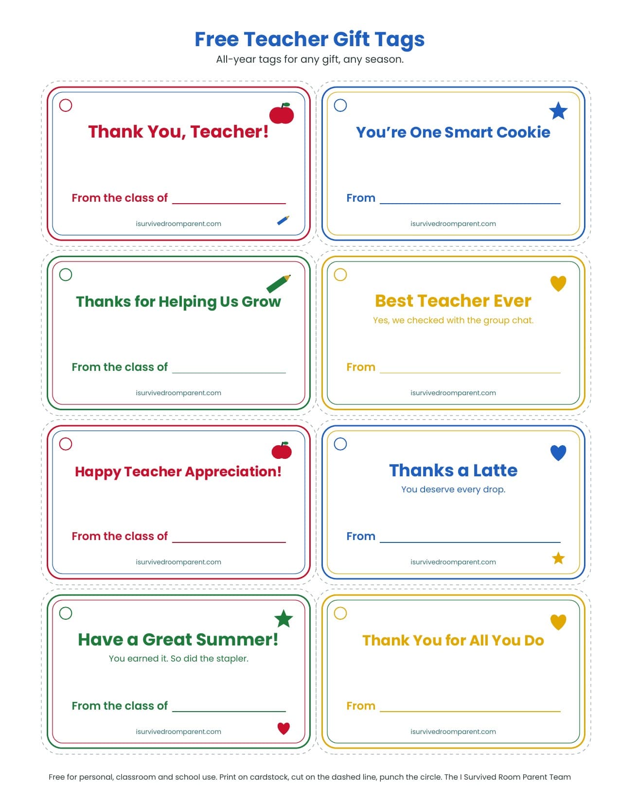 Free printable all-year teacher gift tags with red, blue, yellow and green borders, apples, pencils, stars and hearts, and fillable From blanks