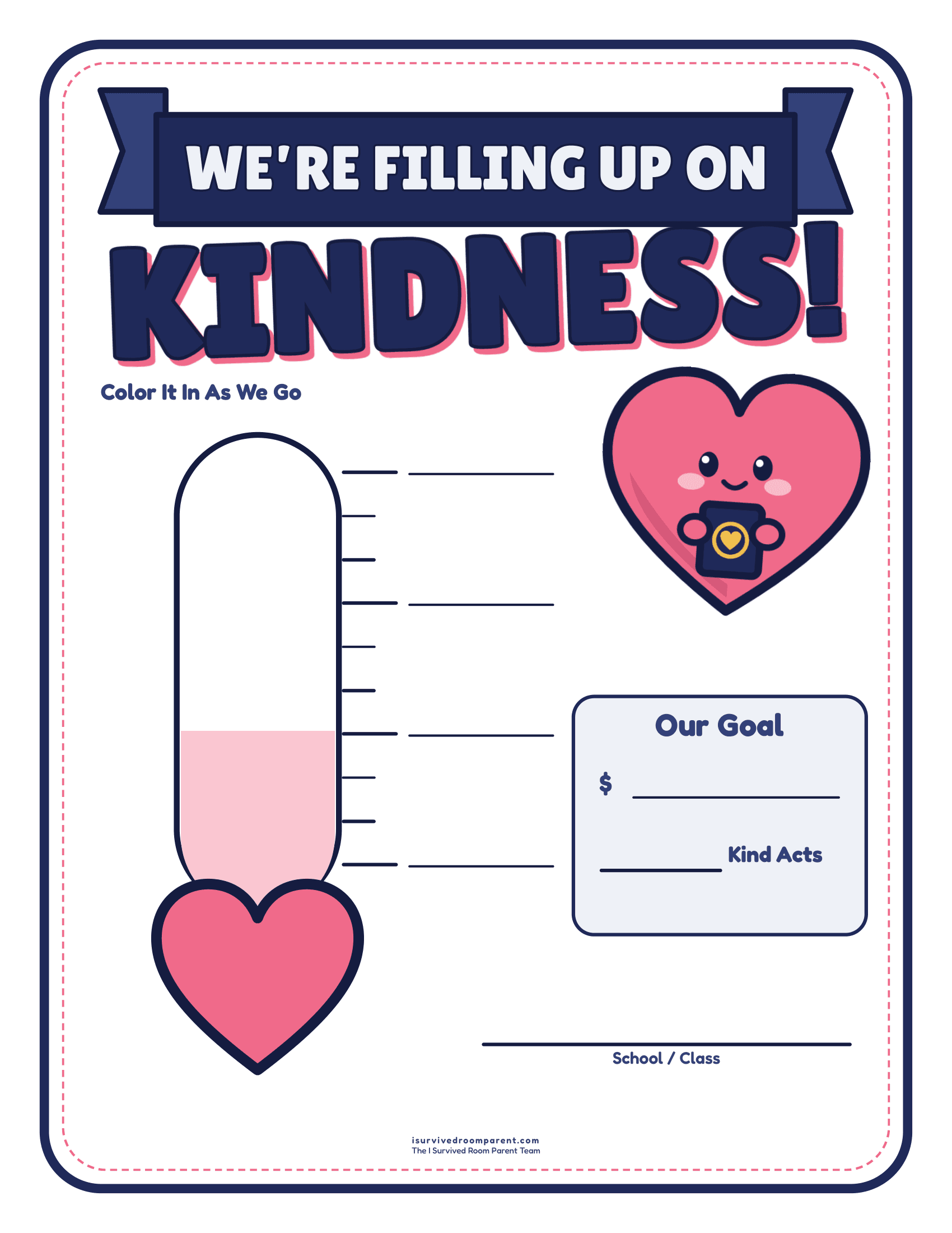 Kindness Meter fundraiser progress poster with a heart thermometer to color in and a fillable money and kind acts goal