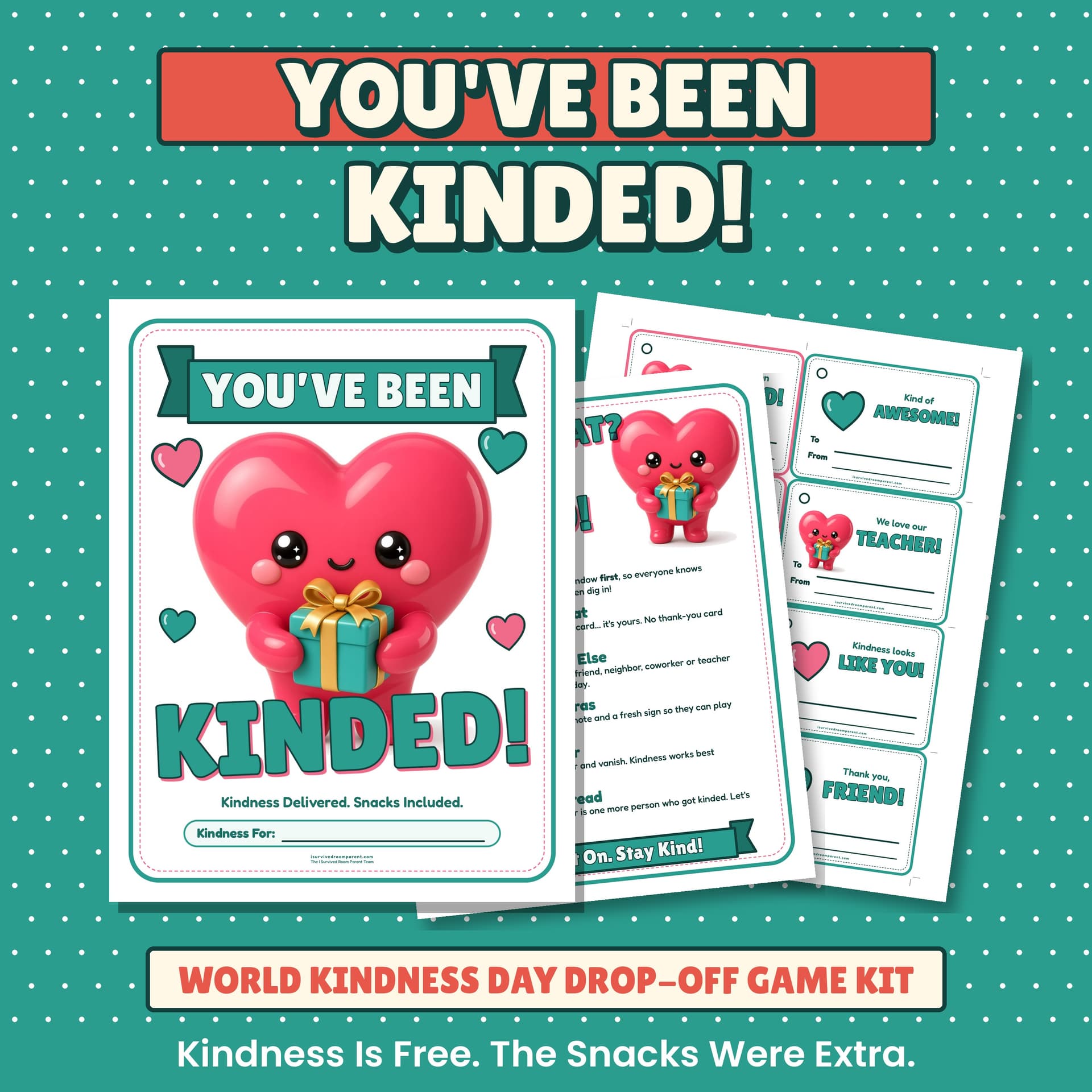 You've Been Kinded World Kindness Day drop-off printable kit cover with a cute glossy heart mascot holding a gift