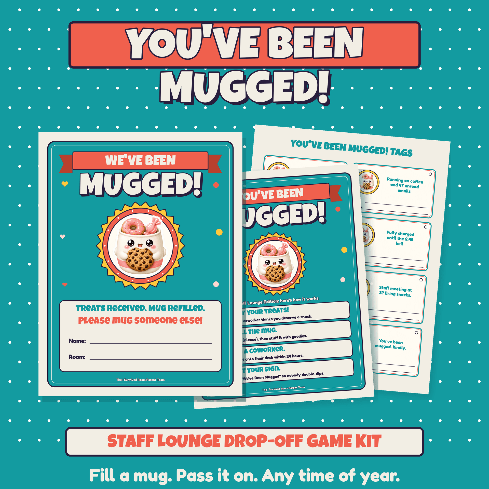 You've Been Mugged staff lounge printable kit with a cute cookie-hugging mug mascot on the door sign, instruction sign and mug tags