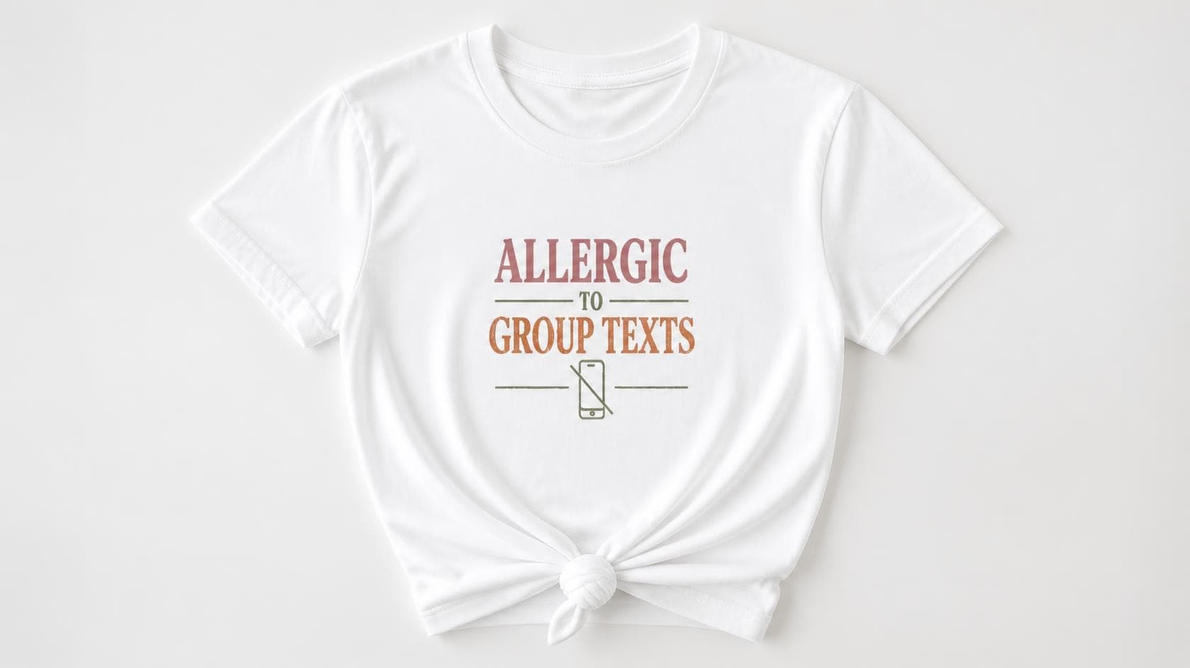 Allergic to group texts tee