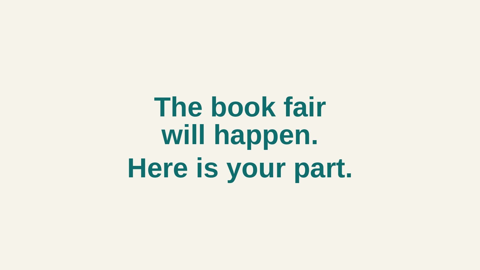 Type cover that reads Book fair room parent.